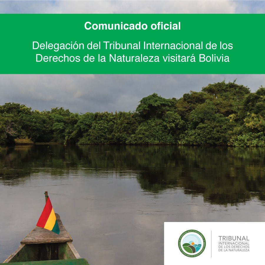 Comunicado de Prensa – Delegación del Tribunal Internacional de los Derechos de la Naturaleza visita la Chiquitanía BOlivina