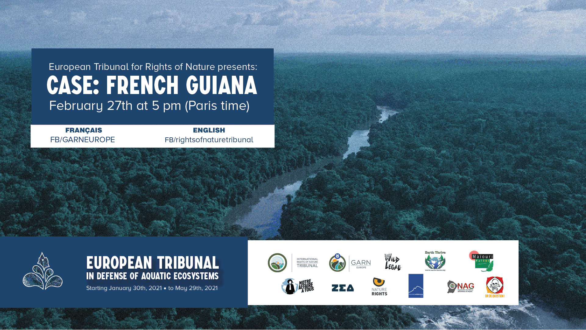 European Tribunal in Defense of Aquatic Ecosystems: French Guiana Case
