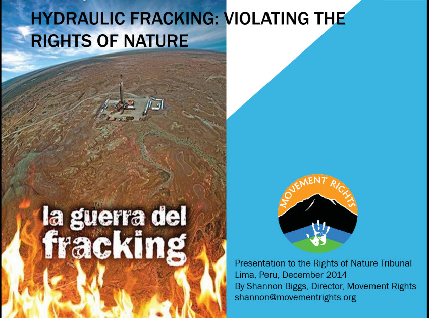 Hydraulic fracking case – International Rights of Nature Tribunal Lima