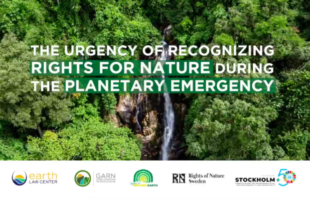 Stockholm+50 Side Event: “The Urgency of Recognizing Rights for Nature during the Planetary Emergency”