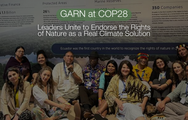 COP28 – From Ecuador to Antarctica, Leaders Unite to Endorse the Rights of Nature as a Real Climate Solution