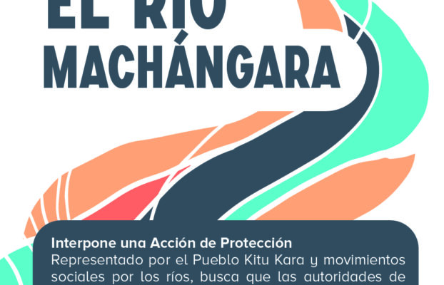 El río Machángara en Ecuador interpone una acción de protección para garantizar sus derechos